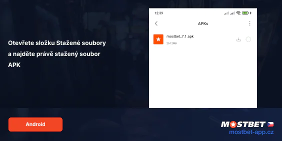 Najděte mostbet apk ve složce stahování v zařízení Android