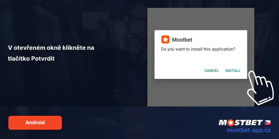 Klikněte na 'Instalovat' ve vyskakovacím okně - Aplikace Mostbet