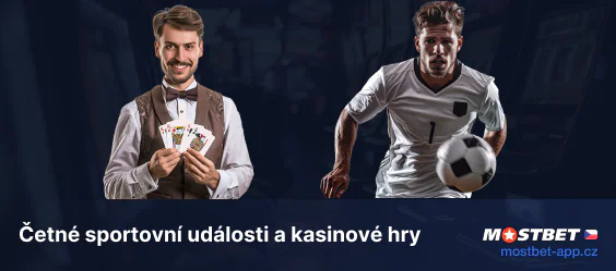 Mobilní sportovní sázení a online kasino v aplikaci Mostbet