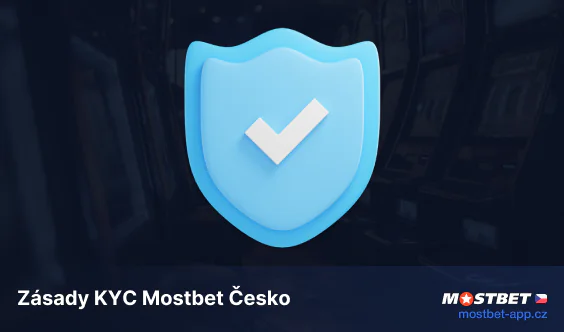 Zásady KYC Mostbet Česko